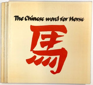 Item #s0006376 The Chinese Word for..., 3 Vols.--The Chinese Word for Horse, The Chinese Man and...