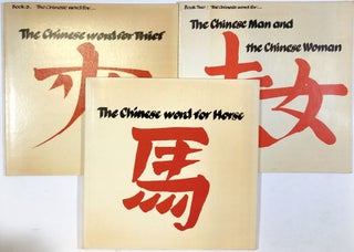 The Chinese Word for..., 3 Vols.--The Chinese Word for Horse, The Chinese Man and the Chinese Woman, The Chinese Word for Thief