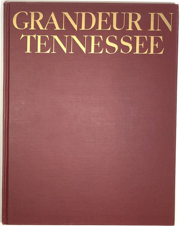 Item #s0006544 Grandeur in Tennessee; Classical Revival Architecture in a Pioneer State. Gifford A. Cochran, F. Burrall Hoffman.