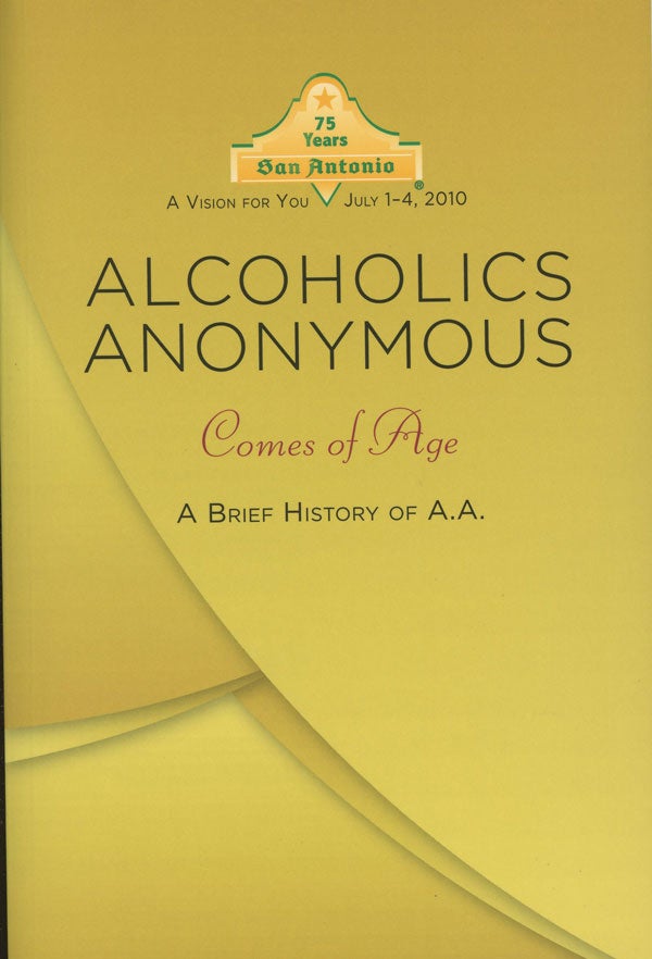 Item #s0006714 Alcoholics Anonymous Comes of Age. Alcoholics Anonymous, Ward B. Ewing.