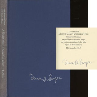 Item #s0006774 A Young Man in Search of Love. Isaac Bashevis Singer, Raphael Soyer