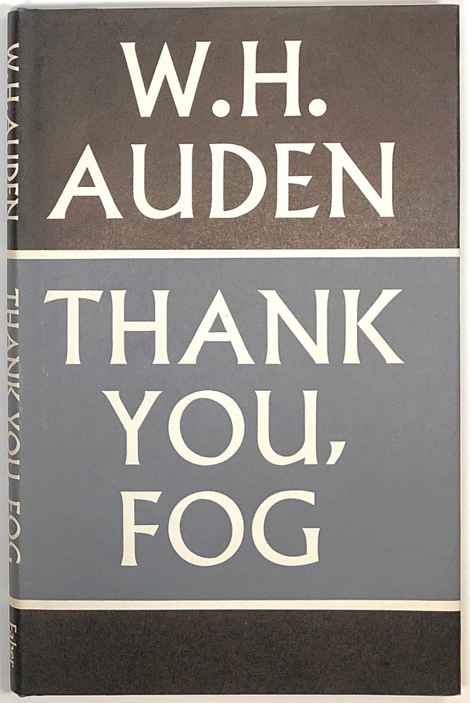 Item #s0007027 Thank You, Fog. W. H. Auden.