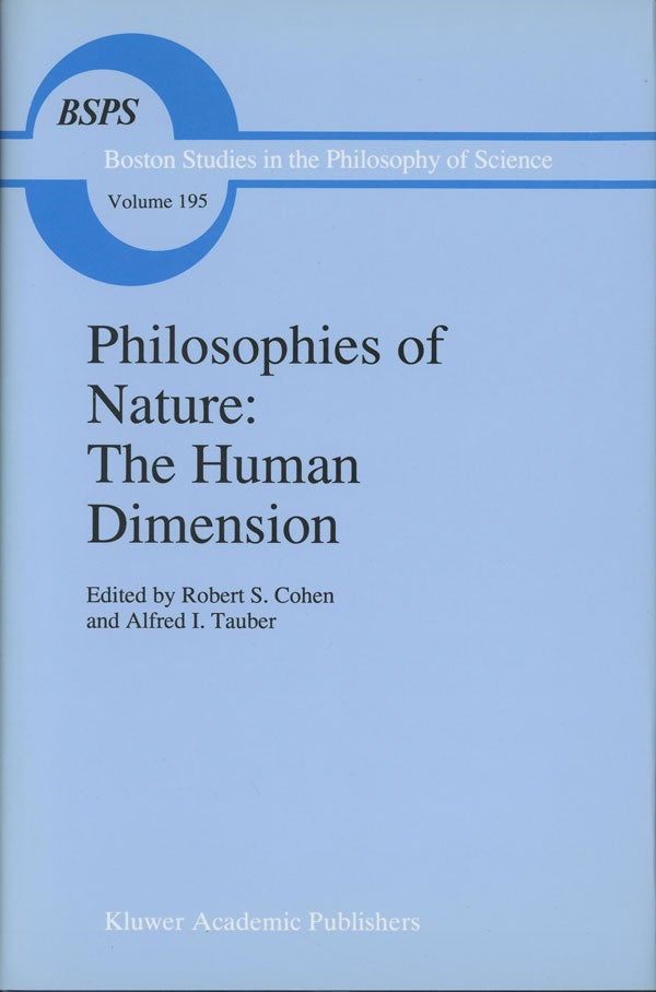 Philosophies of Nature, The Human Dimension; In celebration of