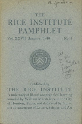 Item #s0007192 The Rice Institute Pamphlet; Vol. XXVII, No. 1; January, 1940. Karl Menger