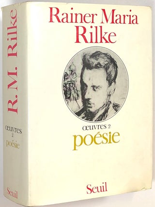Item #s0007211 Oeuvres II, Poesie, Edition etablie et presentee par Paul de Man. Rainer Maria...