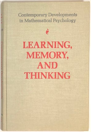 Item #s0007341 Learning, Memory, and Thinking; Contemporary Developments in Mathematical...