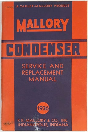 Item #s0007371 Mallory Condenser Service and Replacement Manual, Including a Special General...