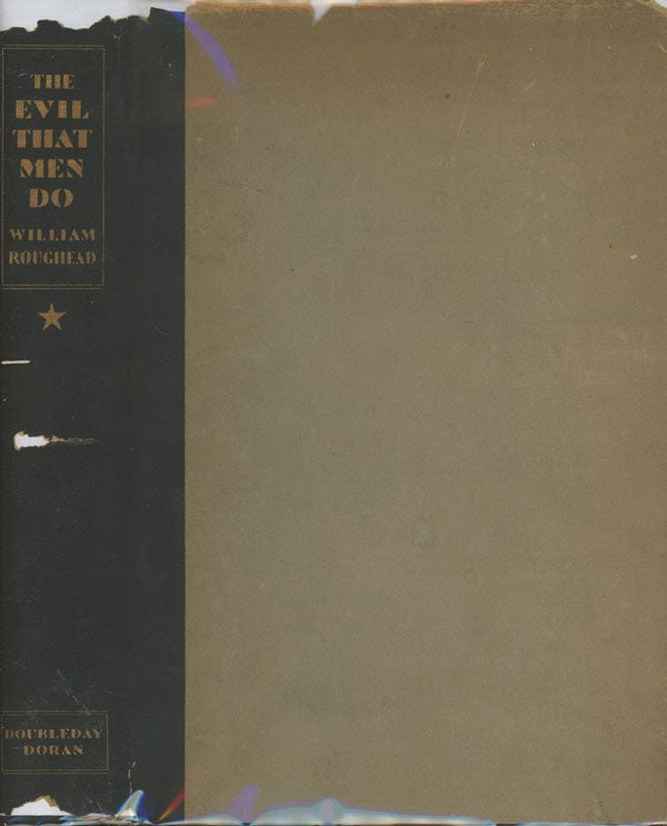 Item #s0007392 The Evil That Men Do; Volume I. William Roughead, Edmund Pearson.