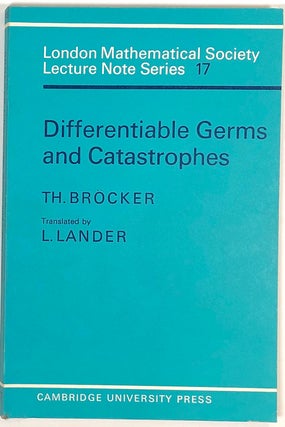 Item #s0007564 Differentiable Germs and Catastrophes; London Mathematical Society Lecture Note...