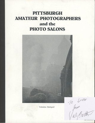 Item #s0007633 Pittsburgh Amatuer Photographers and the Photo Salons. Valentino Buttignol
