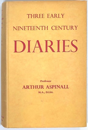 Item #s0007641 Three Early Nineteenth Century Diaries. A. Aspinall, Arthur Aspinall
