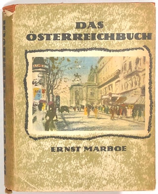 Item #s0007963 Das Osterreich Buch; Das Osterreichbuch. Ernst Marboe