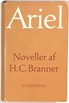 Item #s0007994 Ariel; Noveller af H. C. Branner. H. C. Branner