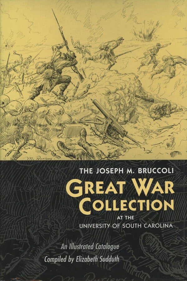 Bruccoli The Joseph M. Bruccoli Great War Collection at the University of South ...