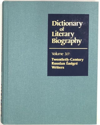 Item #s0008254 Twentieth-Century Russian Emigre Writers; Dictionary of Literary Biography, Volume...