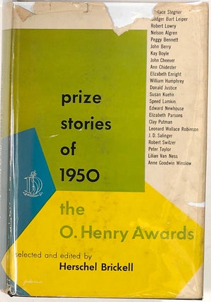 Item #s0008678 Prize Stories of 1950 the O. Henry Awards. Herschel Brickell, J. D. Salinger,...