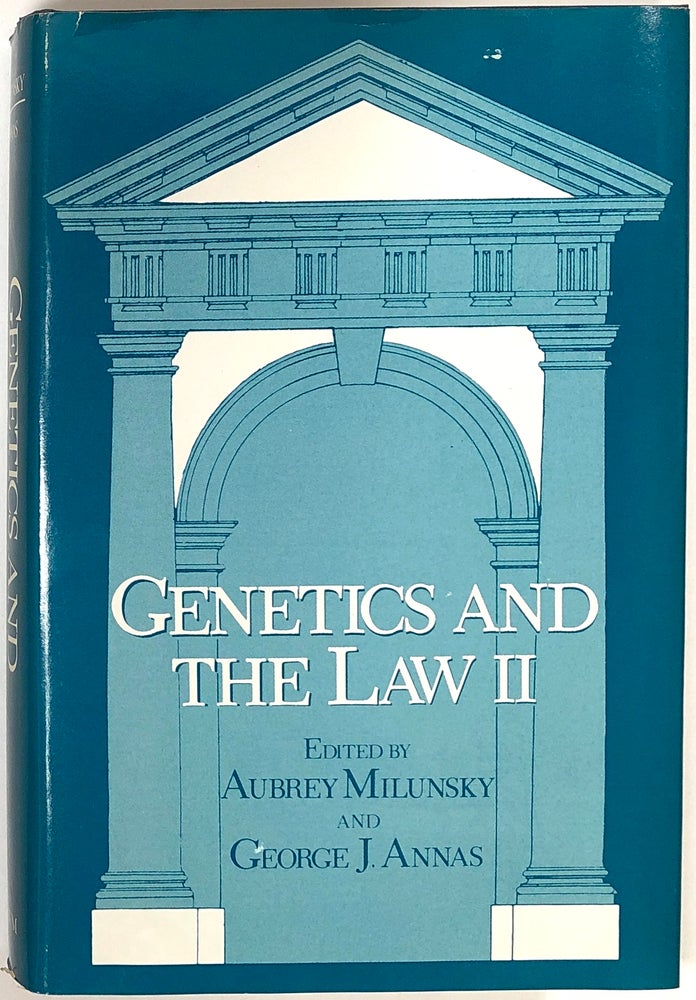 Item #s0008707 Genetics and the Law II. Aubrey Milunsky, George J. Annas.