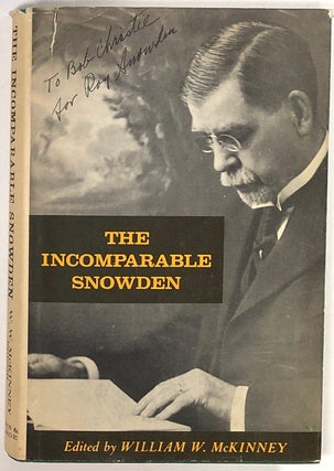 Item #s0008788 The Incomparable James Henry Snowden, His Life and Achievements. James Henry...