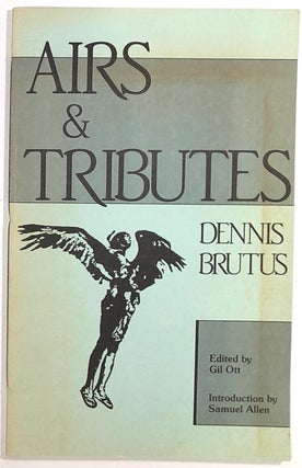 Item #s0008897 Airs & Tributes. Dennis Brutus, Gil Ott, Samuel Allen