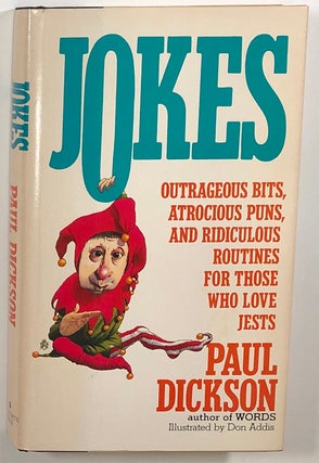 Item #s0009042 Jokes; Outrageous Bits, Atrocious Puns, And Ridiculous Routines For Those Who Love...
