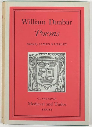 Item #s0009190 William Dunbar: Poems; Appreciations by John Pinkerton, John Merry Ross, Agnes...