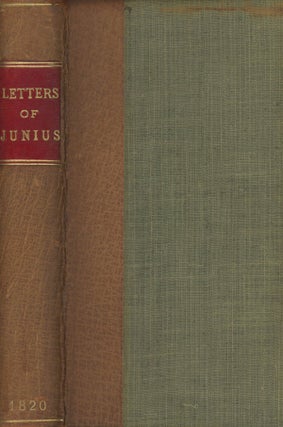 Item #s0009231 Letters of Junius, Stat Nominus Umbra. Junius