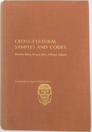 Item #s0009240 Cross-Cultural Samples and Codes. Herbert III Barry, Alice Schlegel