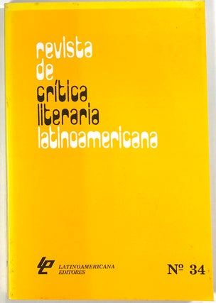 Item #s0009353 Revista De Crítica Literaria Latinoamericana; Ano XVI I- No. 34, 1991. Nicolas...