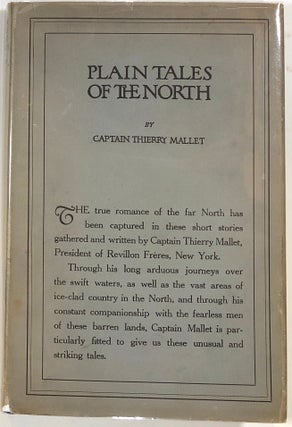 Item #s0009386 Plain Tales of the North. Captain Thierry Mallet