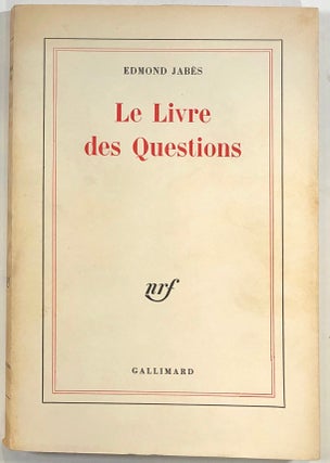 Item #s0009438 Le Livre des Questions. Edmond Jabes