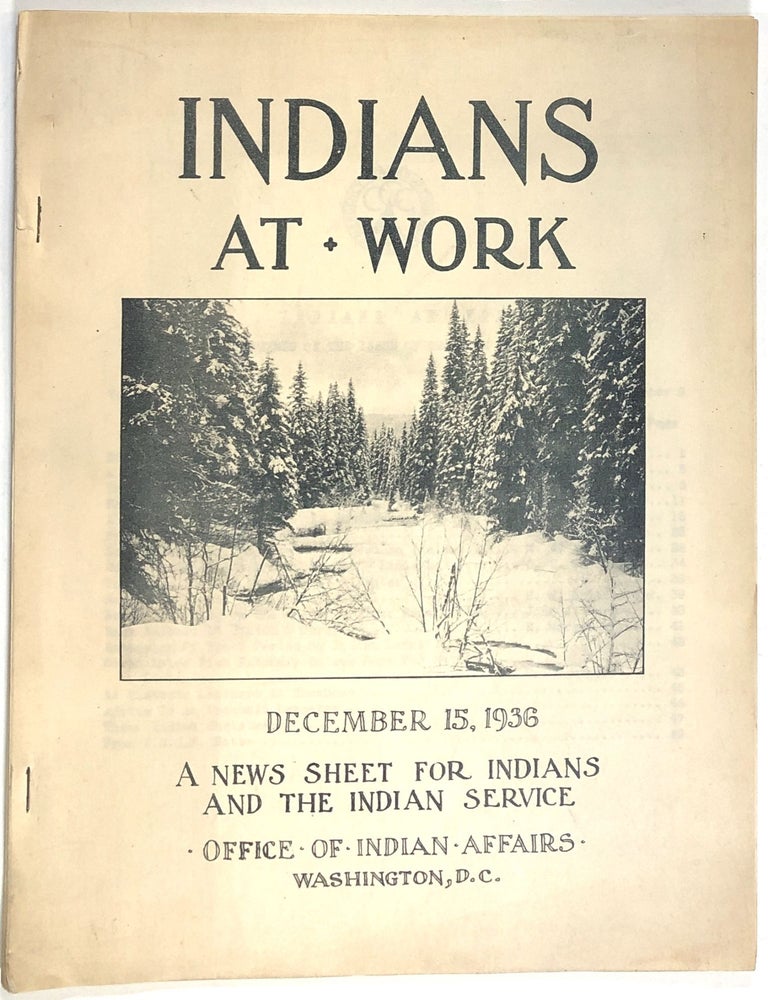 Indians at Work, A News Sheet for Indians and the Indian Service ...