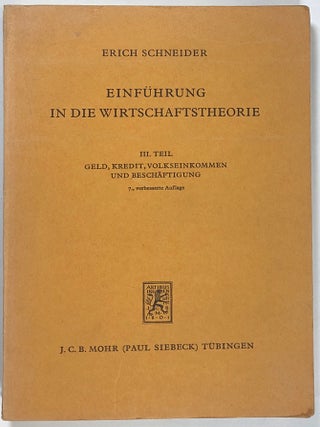 Item #s0009553 Einfhhrung in die Wirtschaftstheorie; III. Teil.: Geld, Kredit, Volkseinkommen und...