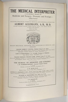 The Medical Interpreter A Quarterly Digest of Medicine and Surgery, Domestic and Foreign, Illustrated...3 Vols.--Number-One, Number-Two, and Number-Three