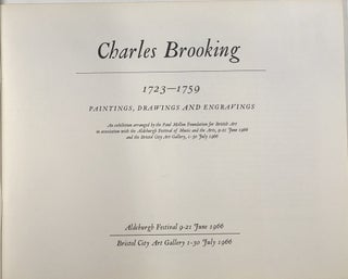 Charles Brookings, 1723-1759; Paintings, Drawings and Engravings; An exhibition arranged by the Paul Mellon Foundation for British Art...