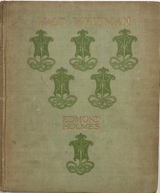 Item #s0009752 Walt Whitman's Poetry, A Study & a Selection. Edmond Holmes, Walt Whitman