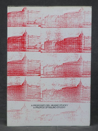 Item #z010584 A Proposito Del Mulino Stucky/ A Propos of Mulino Stucky. Carlo Ripa di Meana,...