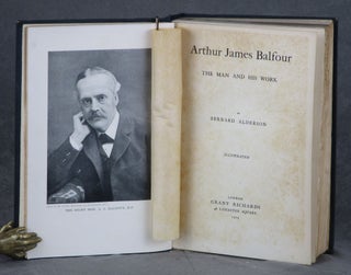 Arthur James Balfour, The Man and His Work