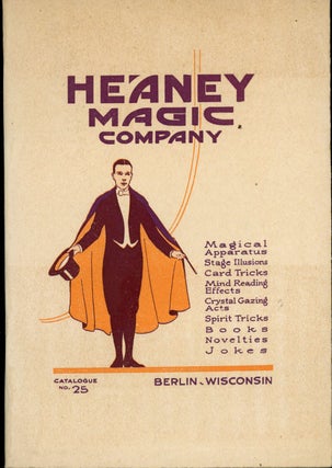 Item #z010813 Heany Magic Company, Catalogue Number 25. Heaney Magic Co