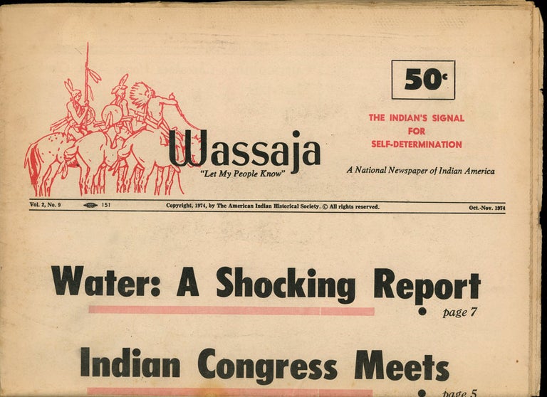 Item #z010960 Wassaja, 'Let My People Know', The Indian's Signal For Self-Determination, A National Newspaper of Indian America, Volume 2, Number 9, October/ November 1974. Robert Costo, Cory Arnet Gwendolyn Shunatona.