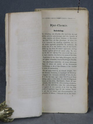 Lärobok i Djur-Chemien; Sammandragen Öfvers af Lehrbuch der Thier-Chemie von J.J. Berzelius med Tillägg af de Sednaste Årens Upptäckter i Denna Vetenskap