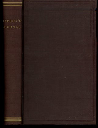 Item #z011290 A Journal of the Life, Travels, and Religious Labors of William Savery, A Minister...