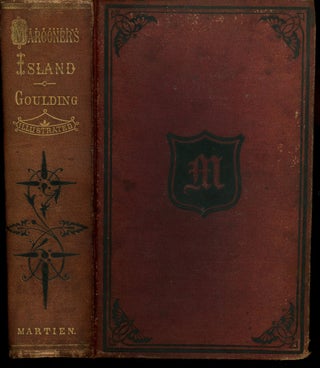 Item #z011311 Marooner's Island; or, Dr. Gordon in Search of His Children. F. R. Goulding