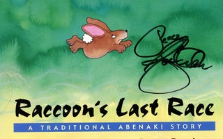 Item #z011945 Raccoon's Last Race, A Traditional Abenaki Story, Signed by Joseph Bruchac. Joseph...