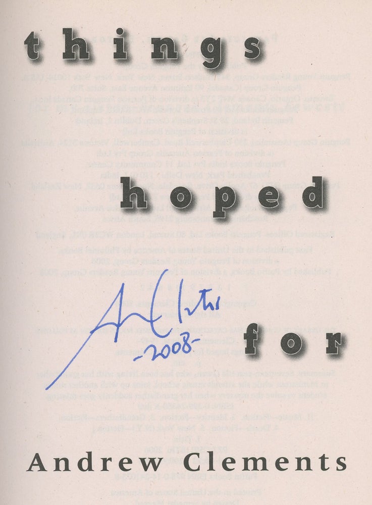 Item #z012038 Things Hoped For, Signed by Andrew Clements. Andrew Clements.