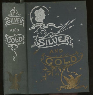 Item #z012306 Silver and Gold, or Both Sides of the Shield, S Symposium if the Views of all...