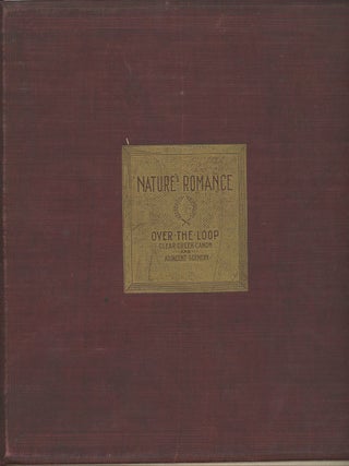Item #z012453 Nature's Romance, "Over the Loop", Clear Creek Canon and Adjacent Scenery. Frank W....