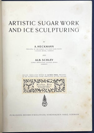 1925 Artistic Sugar Work & Ice Sculpturing, color plates