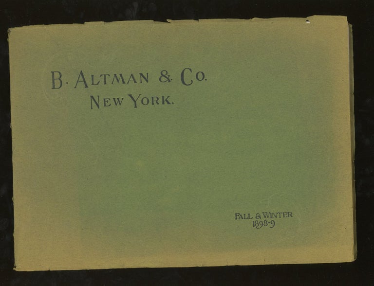 Item #z012537 B. Altman and Co Fall and Winter 1898-99. B. Altman and Co.