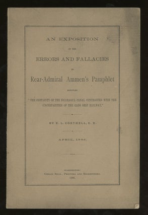Item #z012564 An Exposition of the Errors and Fallacies in Rear- Admiral Ammen's Pamphlet...