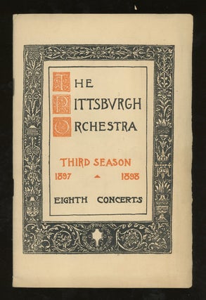 Item #z012614 The Pittsburgh Orchestra, Third Season, 1897-1898, Program of the Eighth Afternoon...